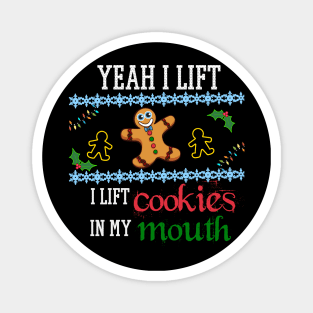 Yeah I Lift Cookies, Christmas Exercise Gym Lazy Workout Lift Magnet